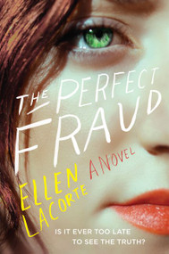 The Perfect Fraud (A Novel) - 9780062906083 by Ellen LaCorte, 9780062906083
