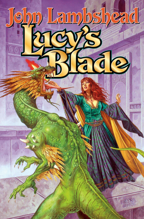 Lucy's Blade by John Lambshead, 9781416555773