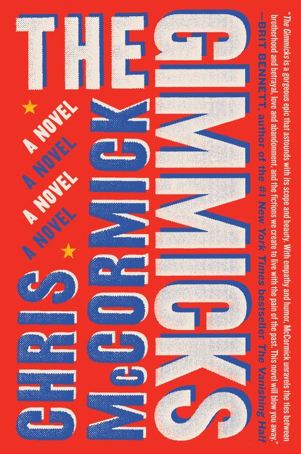 The Gimmicks (A Novel) - 9780062908582 by Chris McCormick, 9780062908582