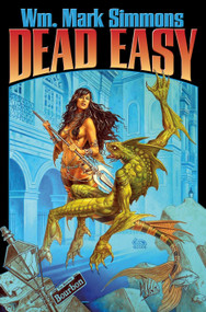 Dead Easy by Wm. Mark Simmons, 9781416556046