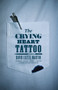 The Crying Heart Tattoo (A Novel) by David Lozell Martin, 9781416556091