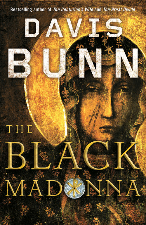 The Black Madonna by Davis Bunn, 9781416556336