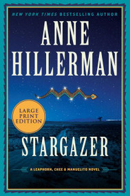 Stargazer (A Leaphorn, Chee & Manuelito Novel) - 9780063063037 by Anne Hillerman, 9780063063037