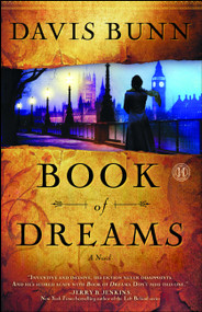 Book of Dreams (A Novel) by Davis Bunn, 9781416556701