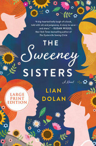 The Sweeney Sisters (A Novel) - 9780062978790 by Lian Dolan, 9780062978790