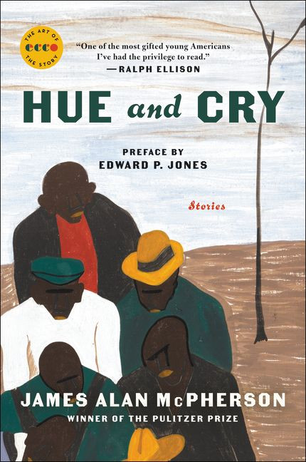 Hue and Cry (Stories) by James Alan McPherson, Edward P. Jones, 9780062909732