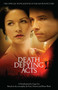 Death Defying Acts (A Novelization) by Greg Cox, 9781416560791
