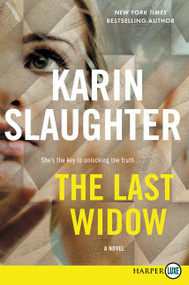 The Last Widow (A Will Trent Thriller) - 9780062912169 by Karin Slaughter, 9780062912169