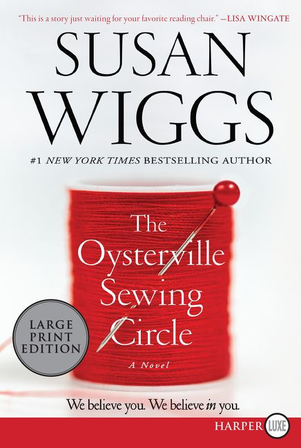 The Oysterville Sewing Circle (A Novel) - 9780062912329 by Susan Wiggs, 9780062912329