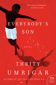 Everybody's Son (A Novel) - 9780062912930 by Thrity Umrigar, 9780062912930