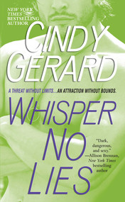 Whisper No Lies by Cindy Gerard, 9781416566755