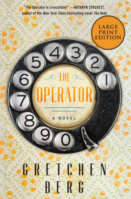 The Operator (A Novel) - 9780062978943 by Gretchen Berg, 9780062978943