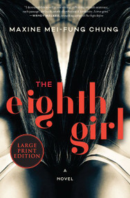 The Eighth Girl (A Novel) - 9780062978967 by Maxine Mei-Fung Chung, 9780062978967