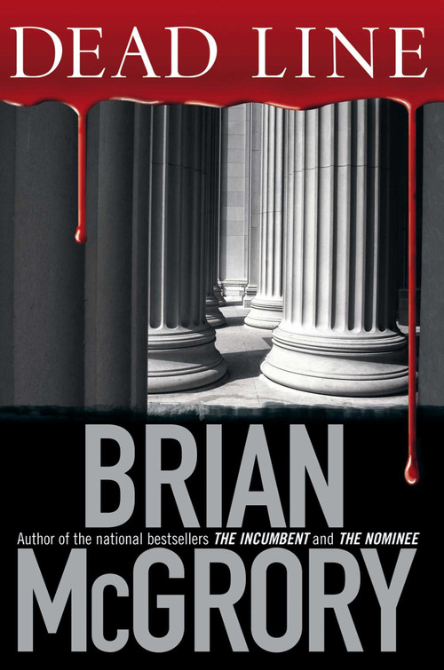 Dead Line by Brian McGrory, 9781416570387