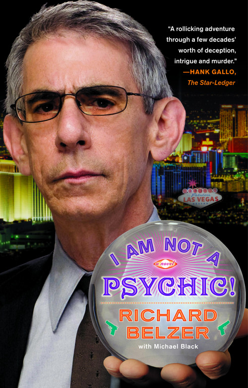 I Am Not a Psychic! (A Novel) by Richard Belzer, 9781416570905