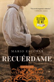 Remember Me \ Recuérdame (El barco que salvó a quinientos niños republicanos de la Guerra Civil Española) (Spanish Edition) by Mario Escobar, 9781418599386