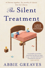 The Silent Treatment (A Novel) - 9780062978776 by Abbie Greaves, 9780062978776