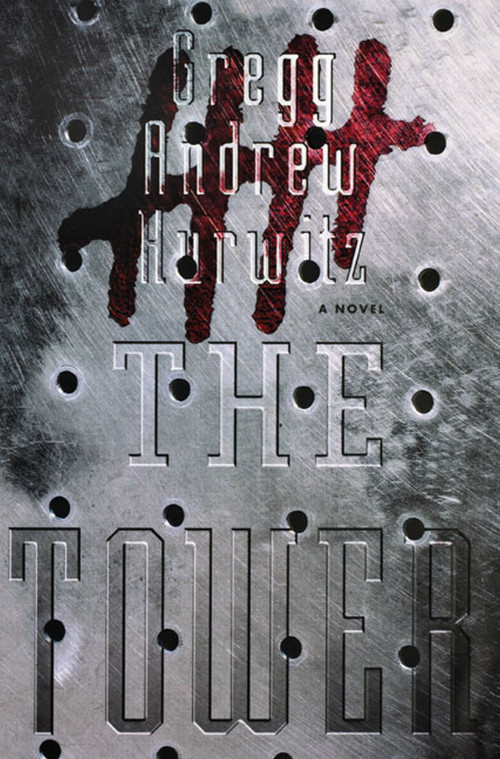 The Tower - 9781416572794 by Gregg Andrew Hurwitz, 9781416572794