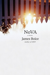 NoVA (A Novel) by James Boice, 9781416575436