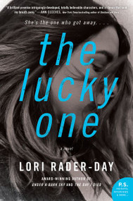 The Lucky One (A Novel) - 9780062938077 by Lori Rader-Day, 9780062938077