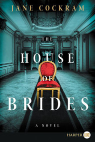 The House of Brides (A Novel) - 9780062944795 by Jane Cockram, 9780062944795