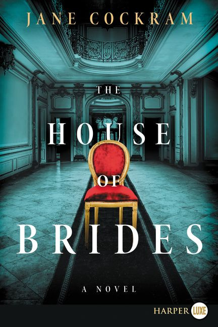 The House of Brides (A Novel) - 9780062944795 by Jane Cockram, 9780062944795