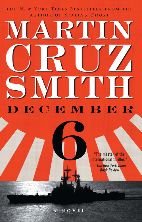December 6 (A Novel) by Martin Cruz Smith, 9781416577751