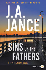 Sins of the Fathers (A J.P. Beaumont Novel) - 9780062944283 by J. A. Jance, 9780062944283