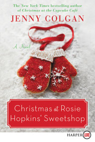 Christmas at Rosie Hopkins' Sweetshop (A Novel) - 9780062944740 by Jenny Colgan, 9780062944740