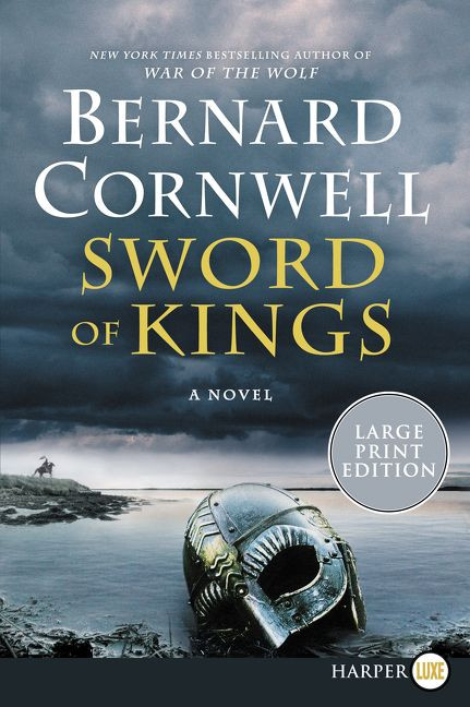 Sword of Kings (A Novel) - 9780062944771 by Bernard Cornwell, 9780062944771