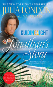 Guiding Light: Jonathan's Story by Julia London, Alina Adams, 9781416578239