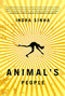 Animal's People (A Novel) by Indra Sinha, 9781416578796