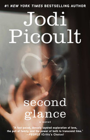 Second Glance (A Novel) - 9781416583868 by Jodi Picoult, 9781416583868