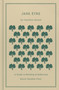 Jane Eyre (A Guide to Reading and Reflecting) by Karen Swallow Prior, Charlotte Brontë, 9781462796670
