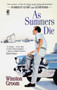 As Summers Die by Winston Groom, 9781416585749