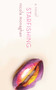 Starfishing (A Novel) by Nicola Monaghan, 9781416589075