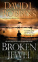 Broken Jewel (A Novel) by David L. Robbins, 9781416590613