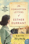 The Forgotten Letters of Esther Durrant (A Novel) by Kayte Nunn, 9780062970589