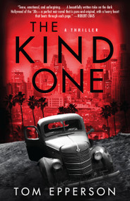 The Kind One by Tom Epperson, 9781416596981