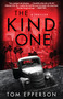 The Kind One by Tom Epperson, 9781416596981