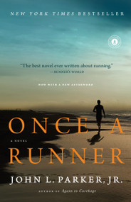 Once a Runner (A Novel) by John L. Parker, 9781416597896