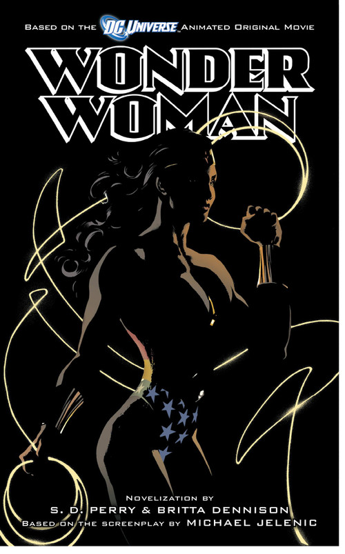 Wonder Woman by S.D. Perry, Britta Dennison, 9781416598732