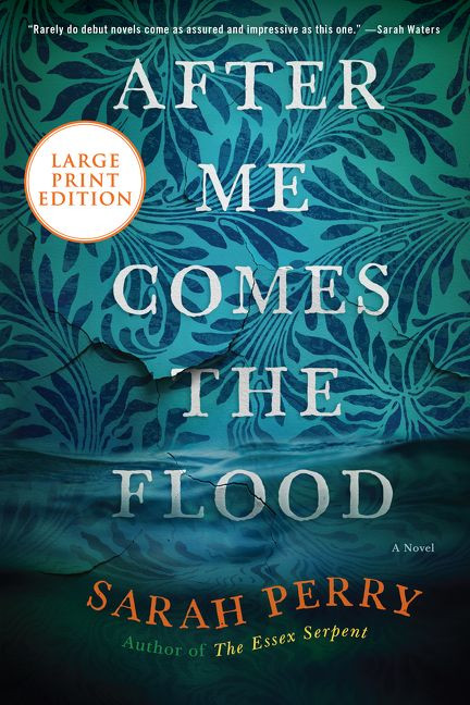 After Me Comes the Flood (A Novel) - 9780062979032 by Sarah Perry, 9780062979032