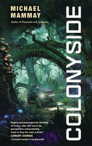 Colonyside by Michael Mammay, 9780062980977