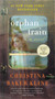 Orphan Train (A Novel) - 9780062993885 by Christina Baker Kline, 9780062993885