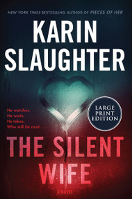 The Silent Wife (A Novel) - 9780062999160 by Karin Slaughter, 9780062999160