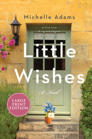 Little Wishes (A Novel) - 9780063028920 by Michelle Adams, 9780063028920