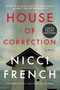 House of Correction (A Novel) - 9780063029484 by Nicci French, 9780063029484