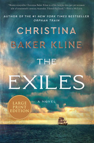 The Exiles (A Novel) - 9780063028944 by Christina Baker Kline, 9780063028944