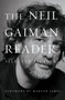 The Neil Gaiman Reader (Selected Fiction) by Neil Gaiman, Marlon James, 9780063031852